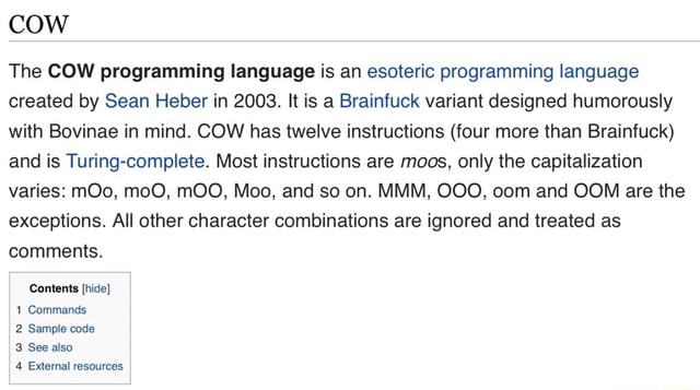 COW The COW programming language is an esoteric programming language ...
