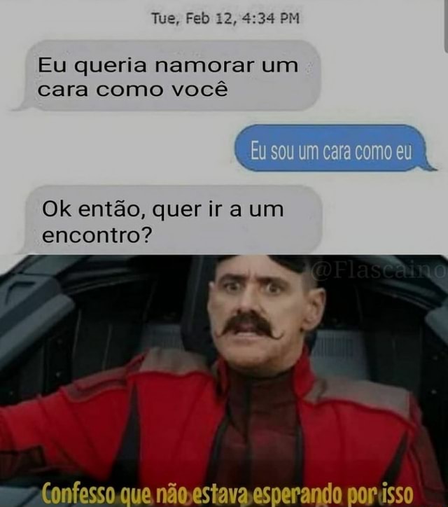 EU ESPERANDO CHEGAR MINHA VEZ DE NAMORAR: - iFunny Brazil