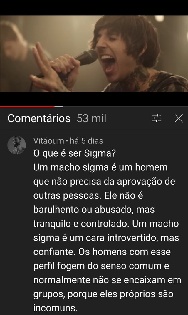 Como não ser um SIGMA