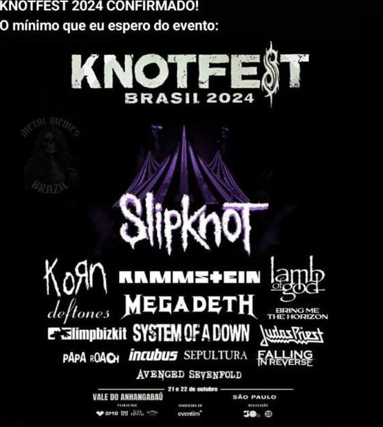 KNOTFEST 2024 CONFIRMADO: O Mínimo Que Eu Espero Do Evento: KNOTFEST ...