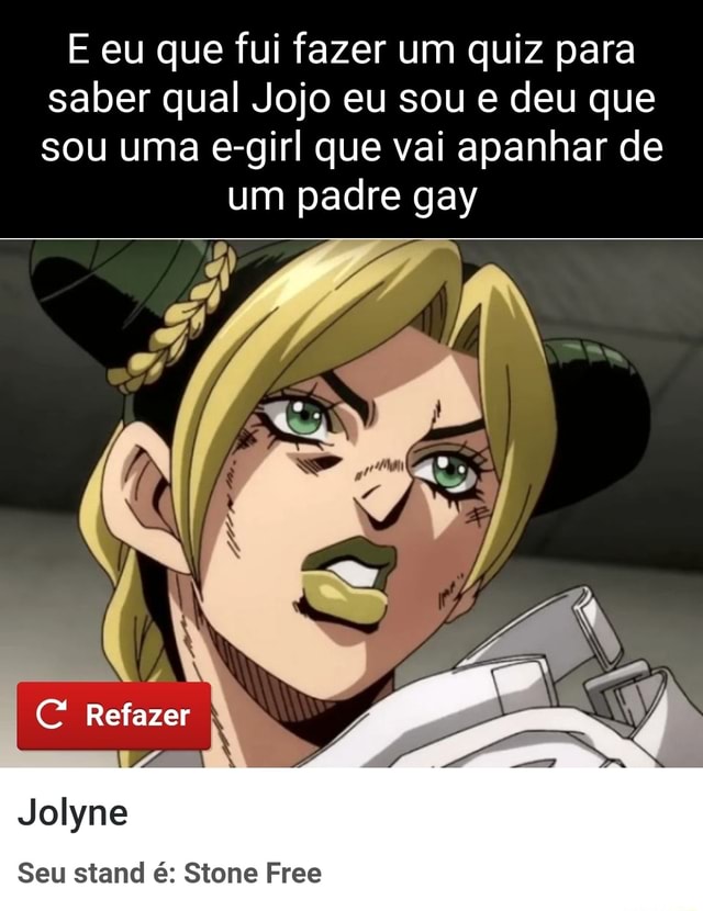 Qual seria o seu stand em jojo (este é o meu primeiro quiz)