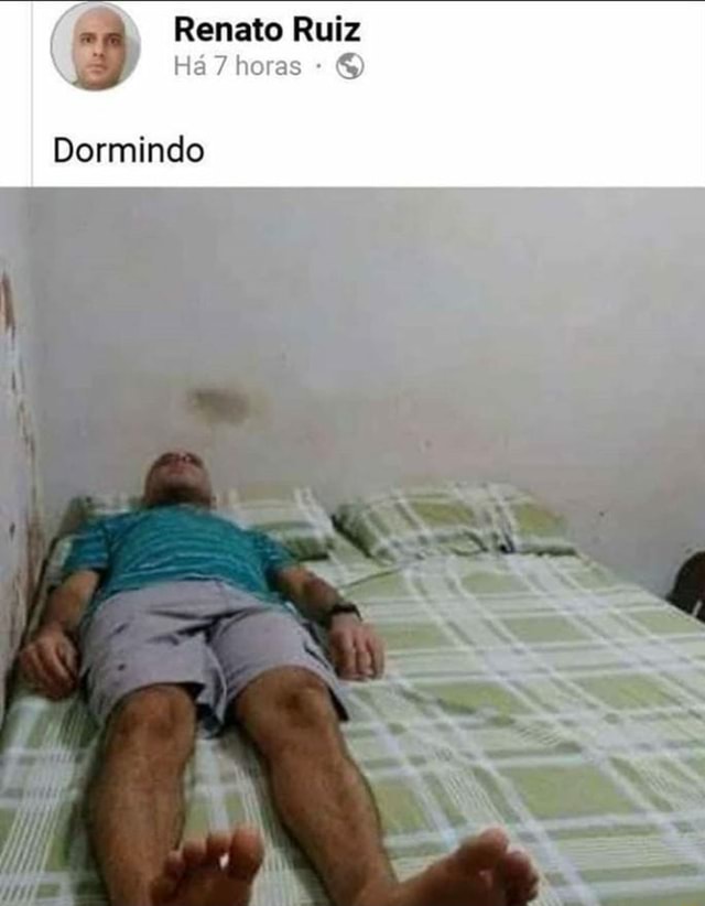 Renato Ruiz Há 7 horas Dormindo - iFunny Brazil