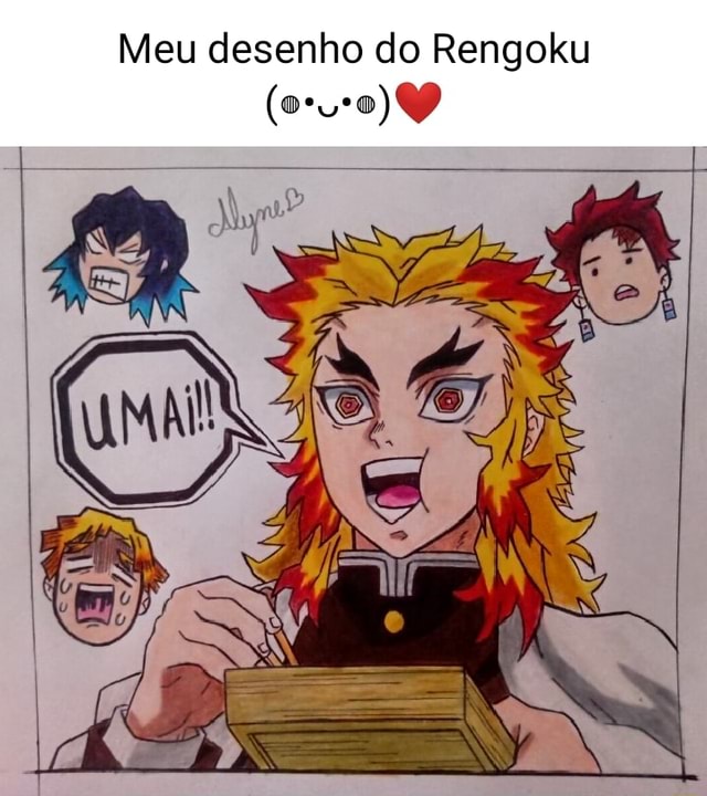 Meu desenho do Rengoku (oro) - iFunny Brazil