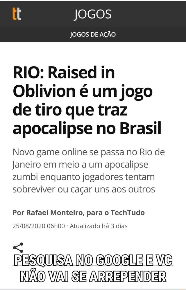 JOGOS JOGOS DE AÇÃO RIO: Raised in Oblivion é um jogo de tiro que traz  apocalipse no Brasil Novo game online se passa no Rio de Janeiro em meio a  um apocalipse