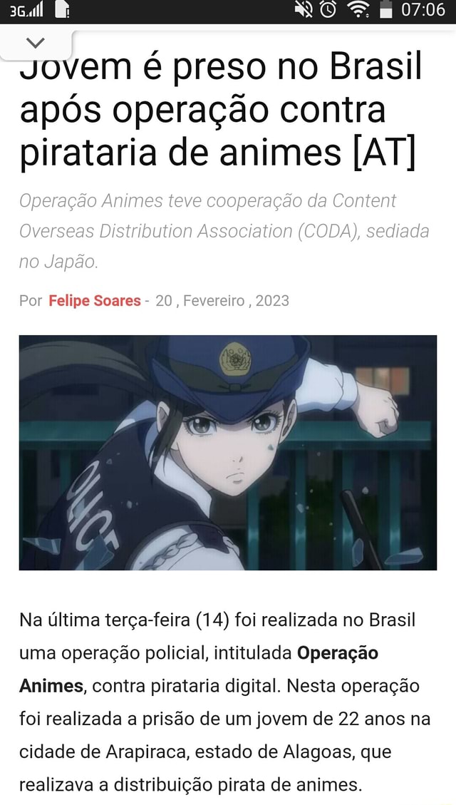 Polícia fecha dois dos maiores sites piratas de animes do Brasil