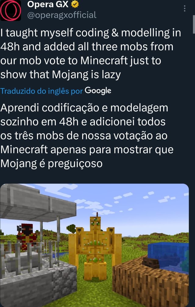 Apenas o Minecraft