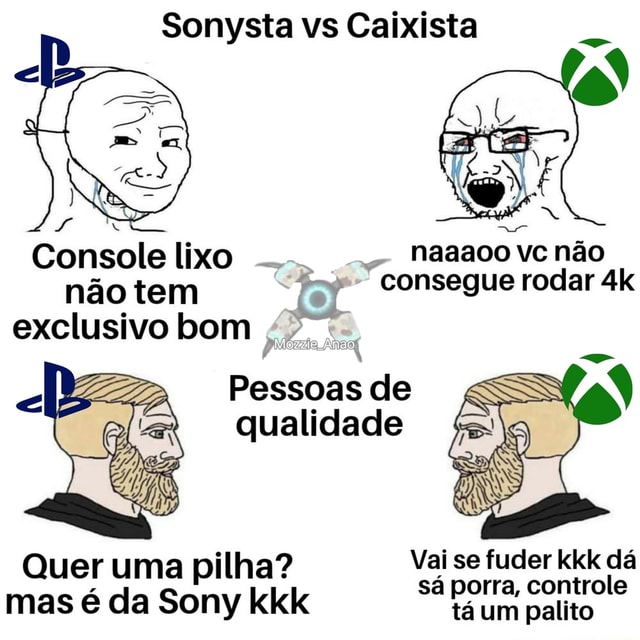 Esse meme vai fazer muitos sonystas ficarem confusos KKKKKKKK : r/ShitpostBR