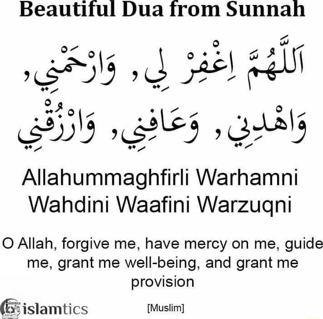 Beautiful Dua from Sunnah on Allahummaghfirli Warhamni Wahdini Waafini ...