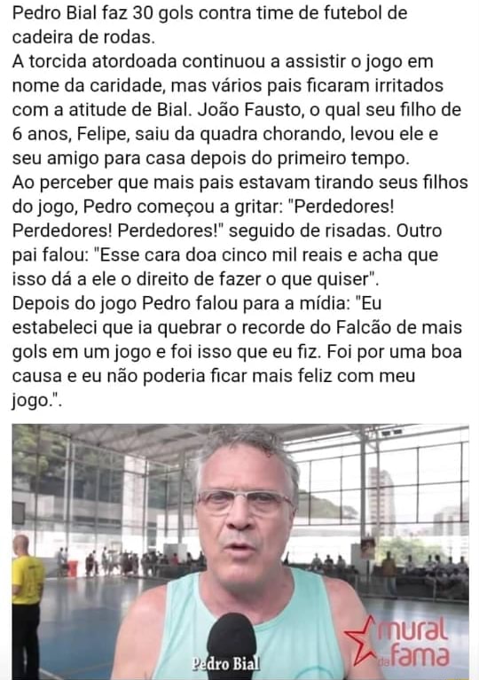 o dia em que pedro bial goleou os cadeirantes