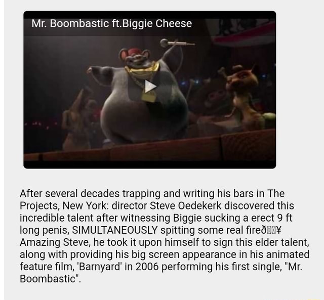 Mr. Boombastic himself: Matthew Biggie Cheese Hansen from the hit 2006  movie BARNYARD. : r/GoodNewsCampMemes