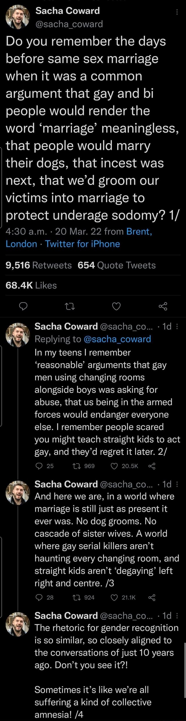 Same playbook over and over again - Sacha Coward @sacha_coward Do you  remember the days before same sex marriage when it was a common argument  that gay and bi people would render