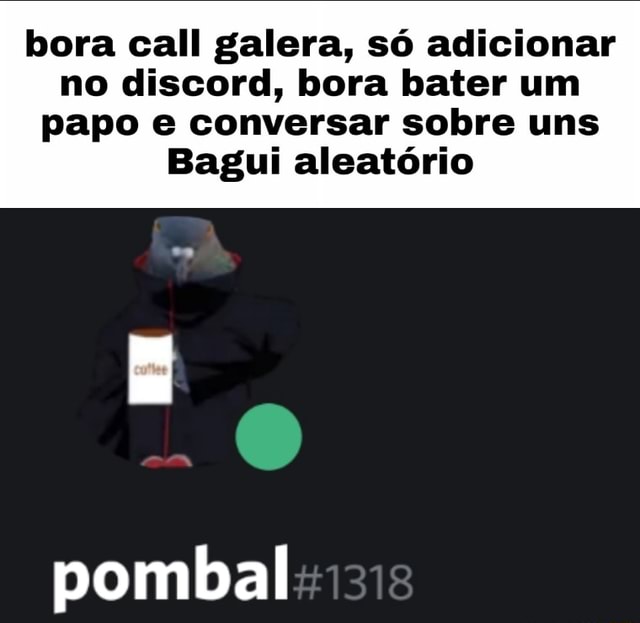 Bora call discord dognho  Memes, Comédia, Aleatória