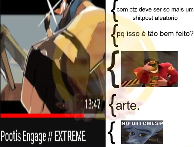 Mini compilado de uns meme aleatório ou shitpost que eu achei