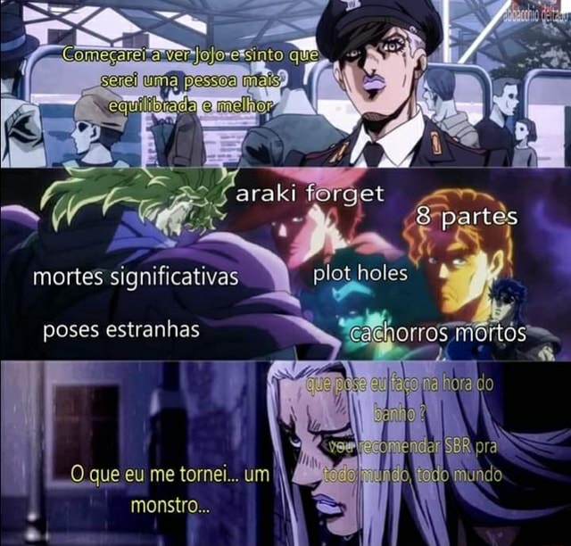 Como eu fico quando faço pose de JoJo// Como eu queria ficar - iFunny Brazil