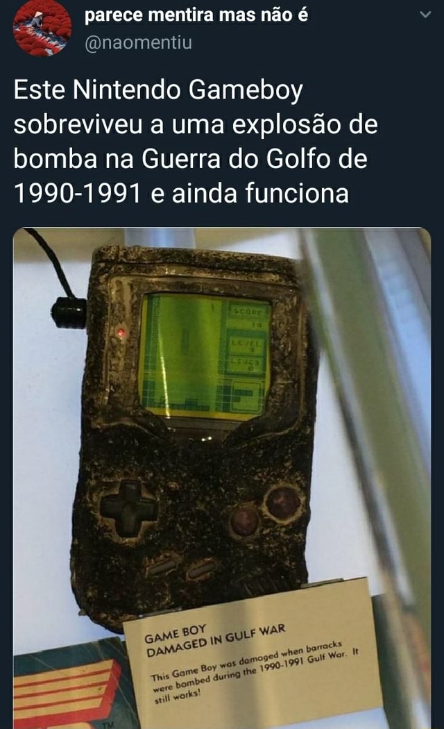 Game Boy que sobreviveu à Guerra do Golfo ainda funciona Não há dúvidas de  que a