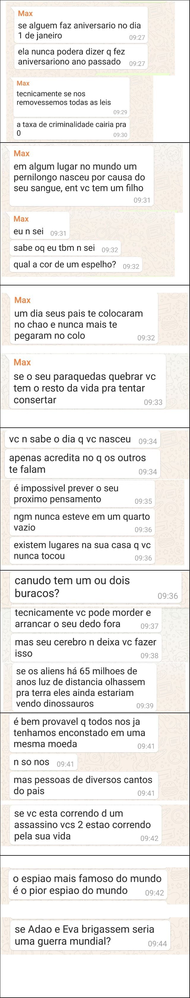 Max se alguem faz aniversario no dia 1 de janeiro ela nunca podera