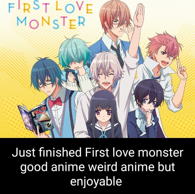 Anime Like First Love Monster