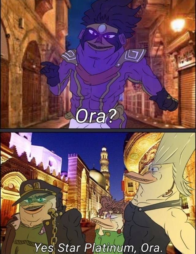 Ye os aa = r) STAND NAME] Star Platinum Po Precis Siawih Poten Kujo IS  DANb ATE ah - iFunny Brazil