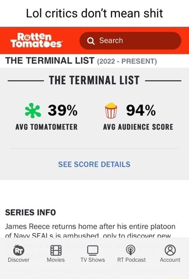 Lol critics don't mean shit THE TERMINAL LIST (2022 - PRESENT) THE