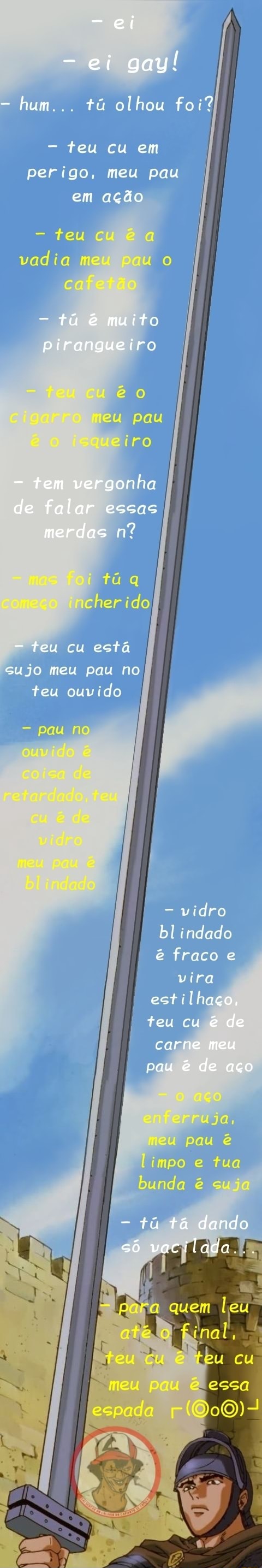 Ei - ei gay! - hum... tú olhou foi? teu cu em perigo, meu pau em ação teu  vadia mc - tú & muito pirangueiro eu pau iro tem vergonha de falar