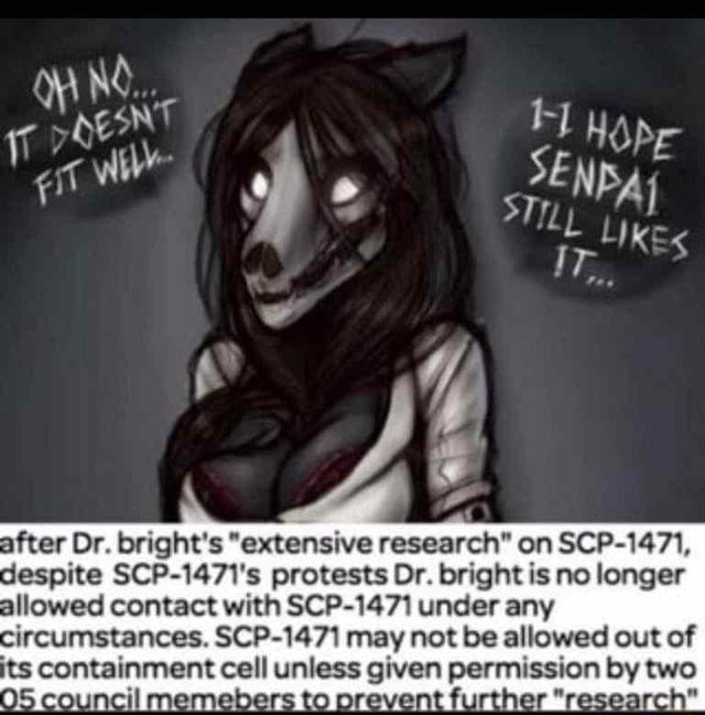 Still good though, SCP-1471