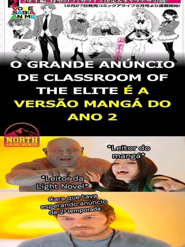 Eu com 12 anos depois de assistir Classroom of the Elite em uma conversa  normal; - iFunny Brazil