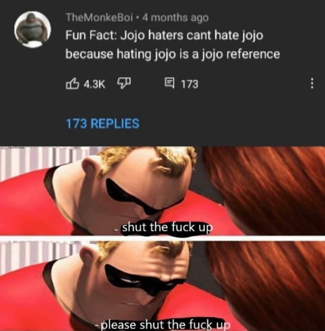 Everything is a JoJo Reference on X: Hating JoJo is a JoJo reference.   / X