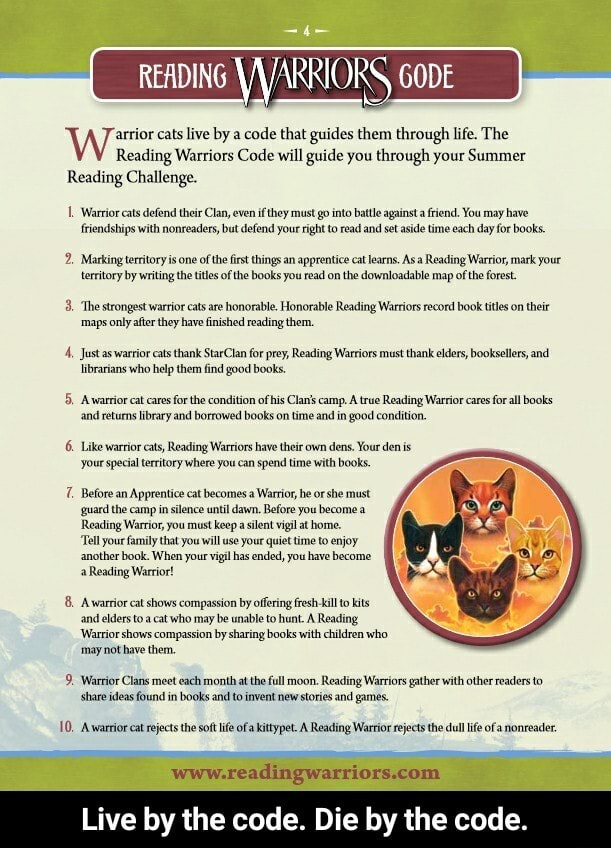 READING ARRIC INN IRS arrior cats live by a code that guides them through  life. The Reading Warriors Code will guide you through your Summer Reading  Challenge. Wartior cats defend their Clan