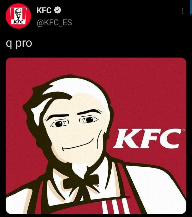 KFC on X: q pro  / X