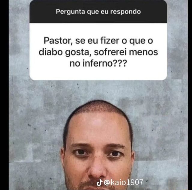 Faça uma pergunta Pastor, é pecado baforar lança? - iFunny Brazil