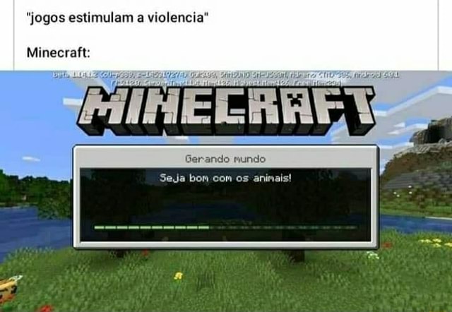 Vamos jogar Minecraft? Minecrafit jogo de criança - iFunny Brazil