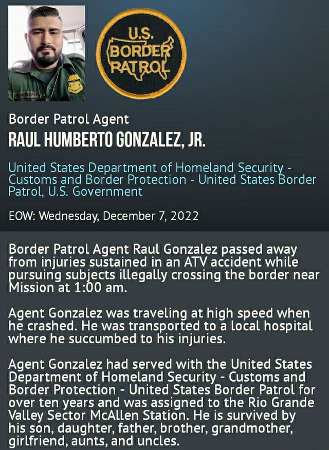 U.S. Border Patrol agent Raul Humberto Gonzalez, Jr. killed