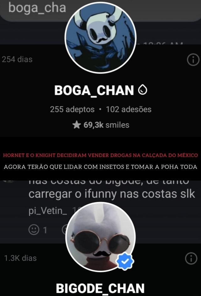 Tigd Boga cha 254 dias BOGA CHAN O HORNET EO ENIGHT DECIDIRAM VENDER DROGAS ...