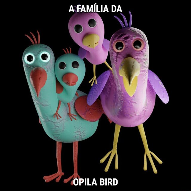 FAMÍLIA DA OPILA BIRD - iFunny Brazil