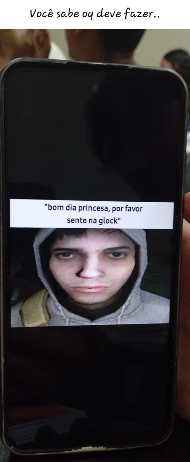 Você sabe deve fazer.. 