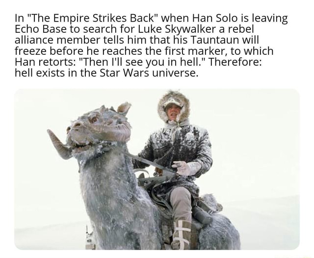 Han solo then i'll 2025 see you in hell