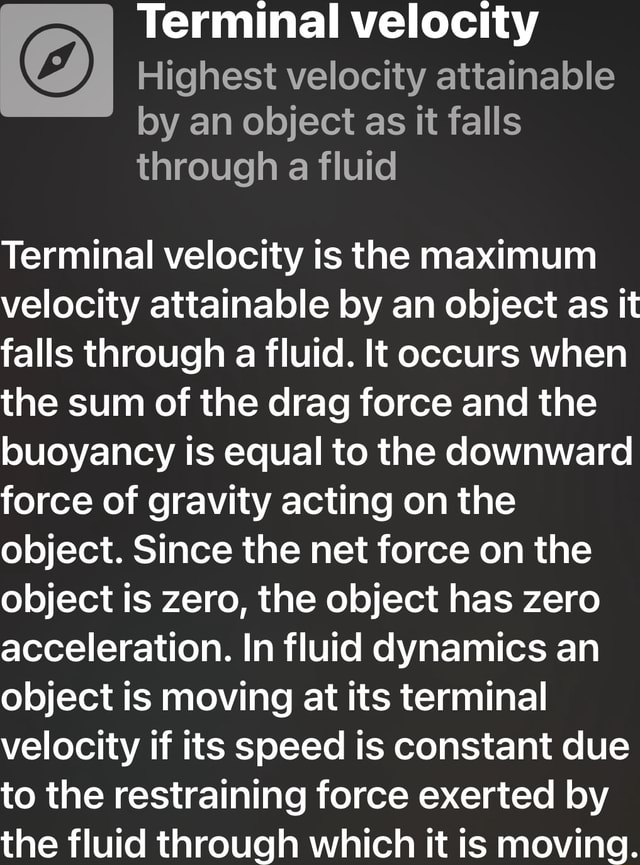 Terminal velocity Highest velocity attainable by an object as it falls ...