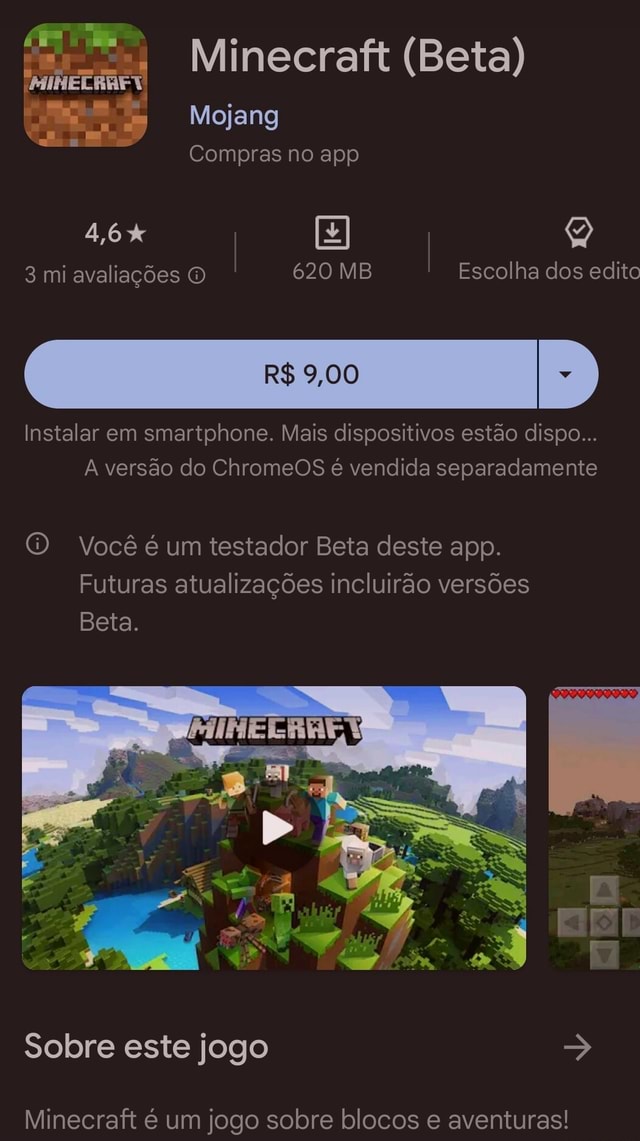 Minecraft (Beta) Mojang Compras no app 4,6% I 3 mi avaliações O 620 MB