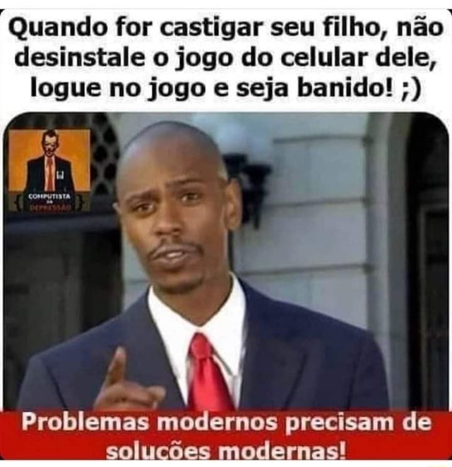 Meu Filho já sabe jogar joguinho no celular! - Isso é fácil! quero ver ele  aprender a dizer obrigado, licença, por favor, me desculpe - iFunny  Brazil