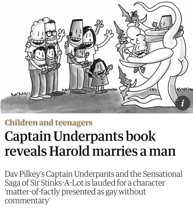 Captain Underpants book reveals Harold marries a man, Children and  teenagers