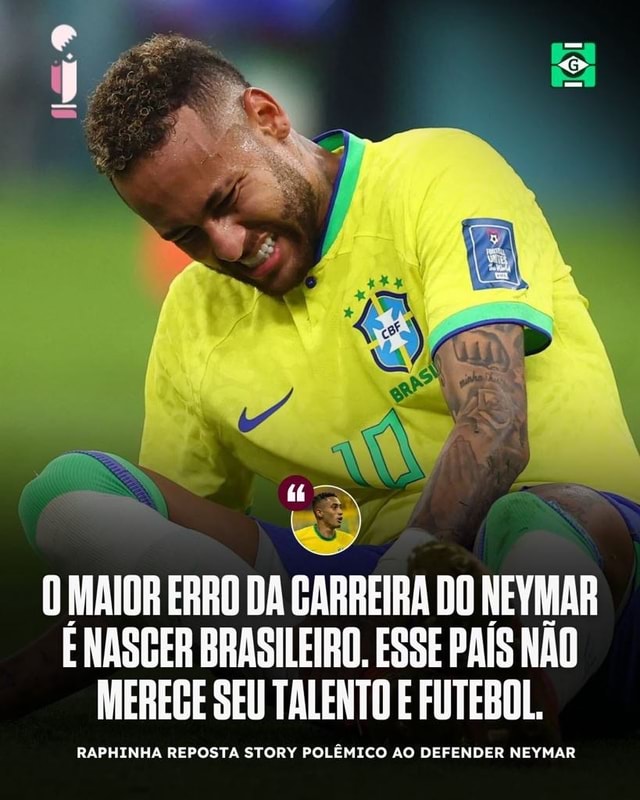 Raphinha defende Neymar de críticas: Maior erro da carreira é nascer  brasileiro - Folha PE