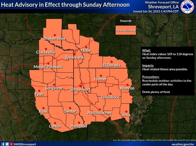 Heat Advisory in Effect through Sunday Afternoon LA Issued Jun 24,2023 ...