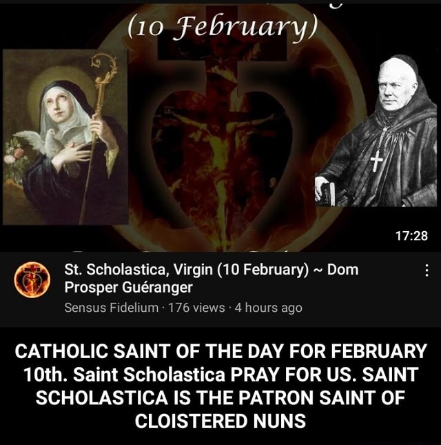 St. Scholastica's Feast Day – February 10th – Benedictine Sisters