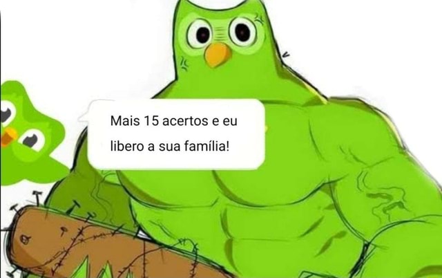 Duolingo agiota sequestrador de pais inocentes. Seu filho não fez a  atividade? Que pena