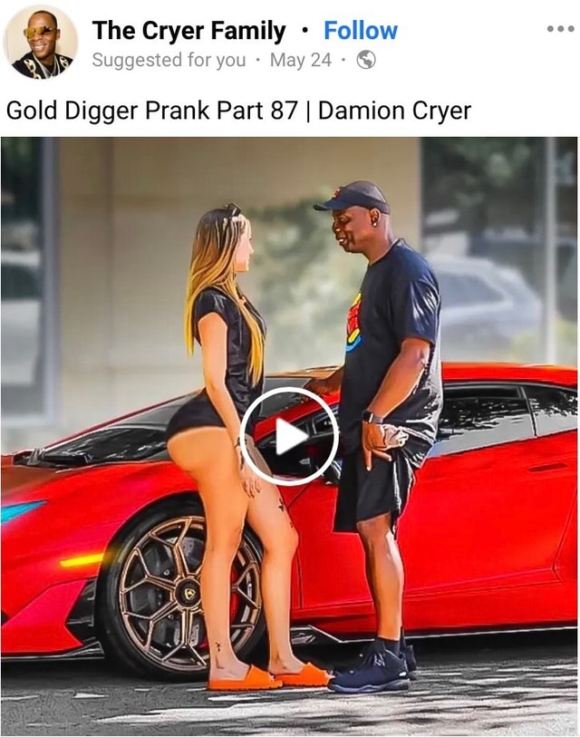 Gold Digger Prank Part 88, Damion Cryer, Gold Digger Prank Part 88, Damion Cryer, By The Cryer Family