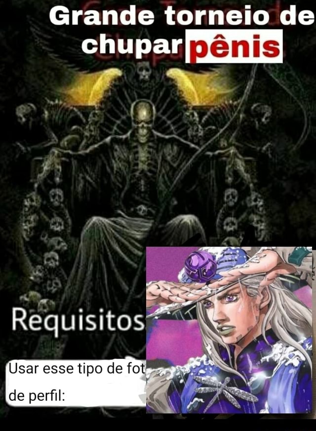 Grande torneio de pênis Requisitos: Usar esse tipo de fot - iFunny Brazil