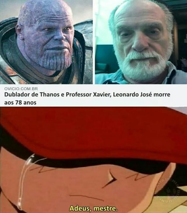 Dublador de Thanos e Professor Xavier, Leonardo José morre aos 78 anos