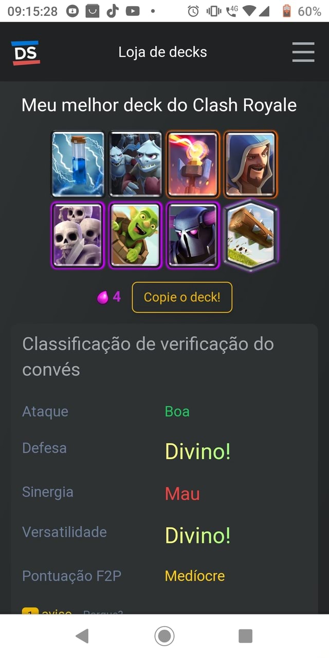 My Best Clash Royale Deck 44 I Copiar deck! Deck Check Rating Ataque Bom  Defesa Monstruoso! Sinergia Bom Versatilidade Bom Pontuação Ruim - iFunny  Brazil