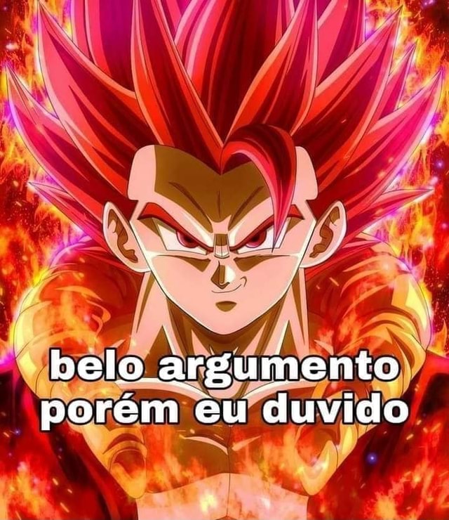 Belo argumento porém eu duvido - iFunny Brazil