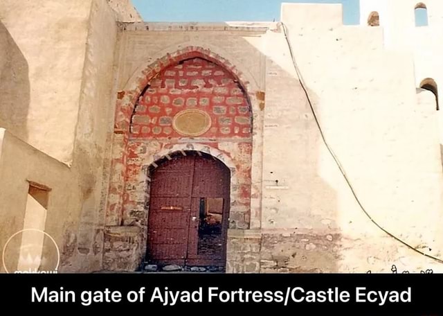 Main gate of Ajyad Ecyad - Main gate of Ajyad Fortress/Castle Ecyad ...